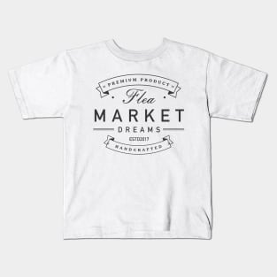 Flea Market Dreams Kids T-Shirt